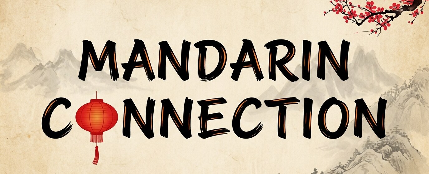 The Mandarin Connection